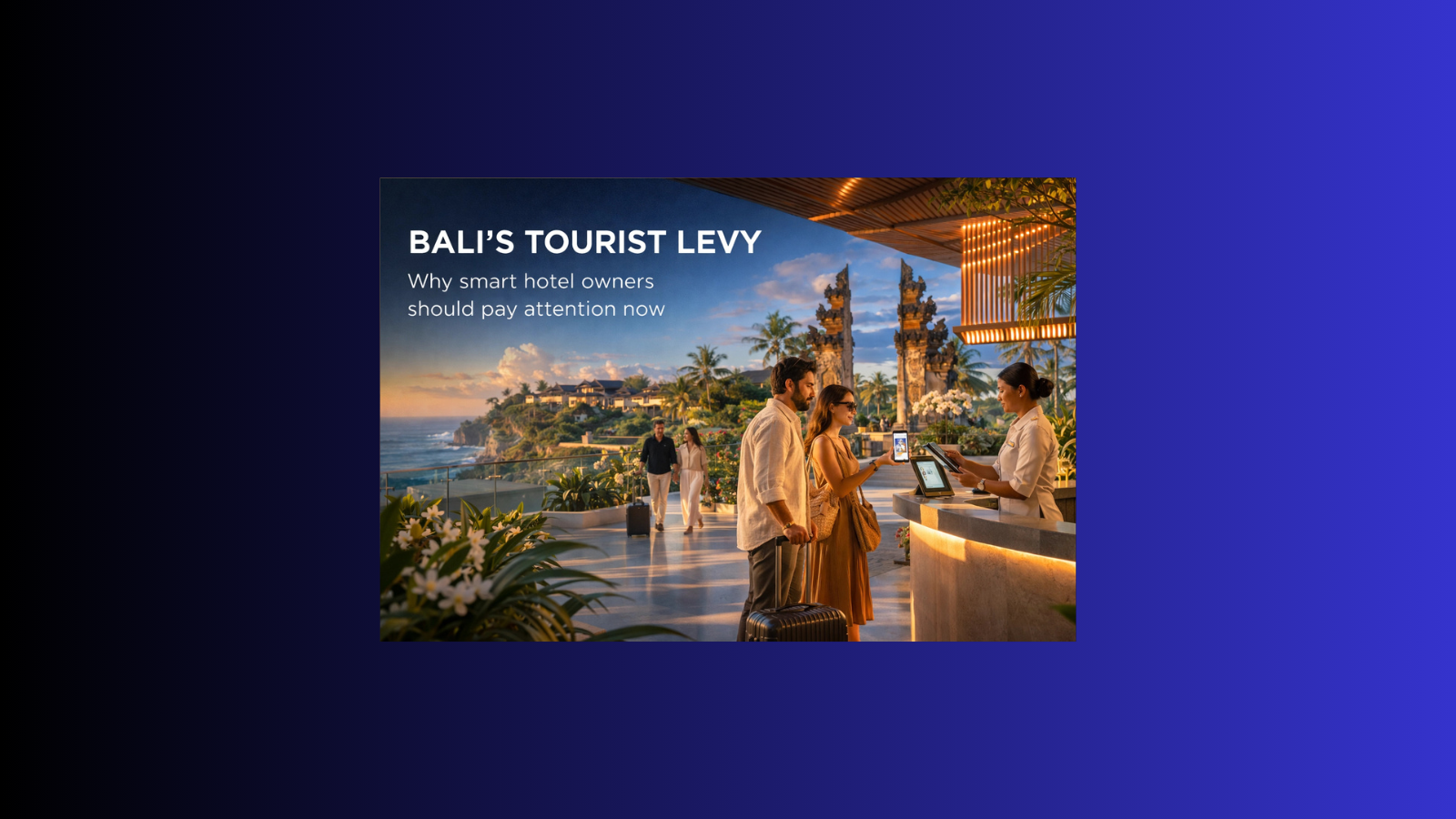 Premium Bali hospitality scene illustrating the tourist levy as a signal of strategic market change for hotel owners and investors